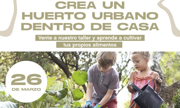 Getafe The Style Outlets te enseña a crear tu propio huerto urbano en colaboración con Leroy Merlin