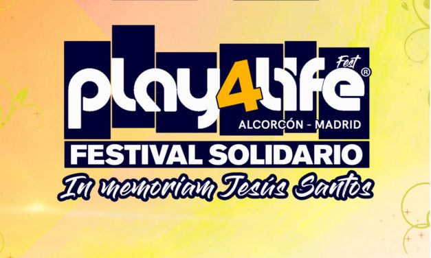 El festival solidario PLAY4LIFE Fest 2025 reunirá a más de 70 artistas en Alcorcón y destinará su recaudación a causas sociales